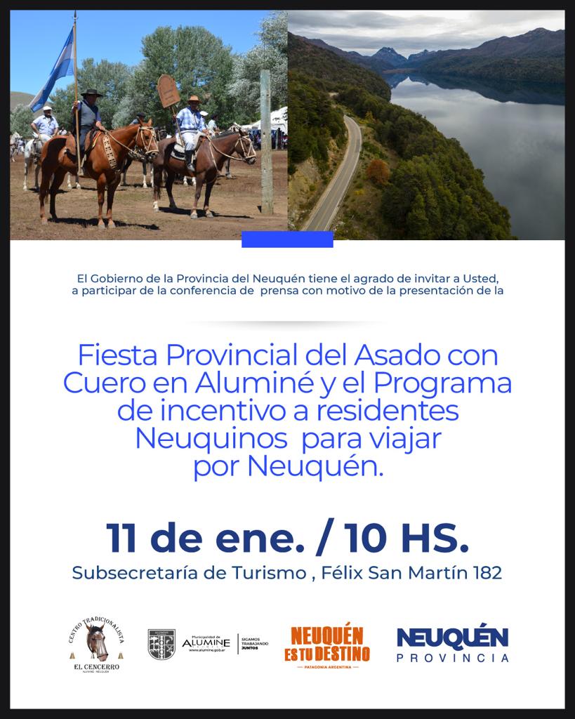 Presentación Fiesta Provincial del Asado con Cuero en Aluminé y Programa de Incentivo a Residentes para viajar por Neuquén