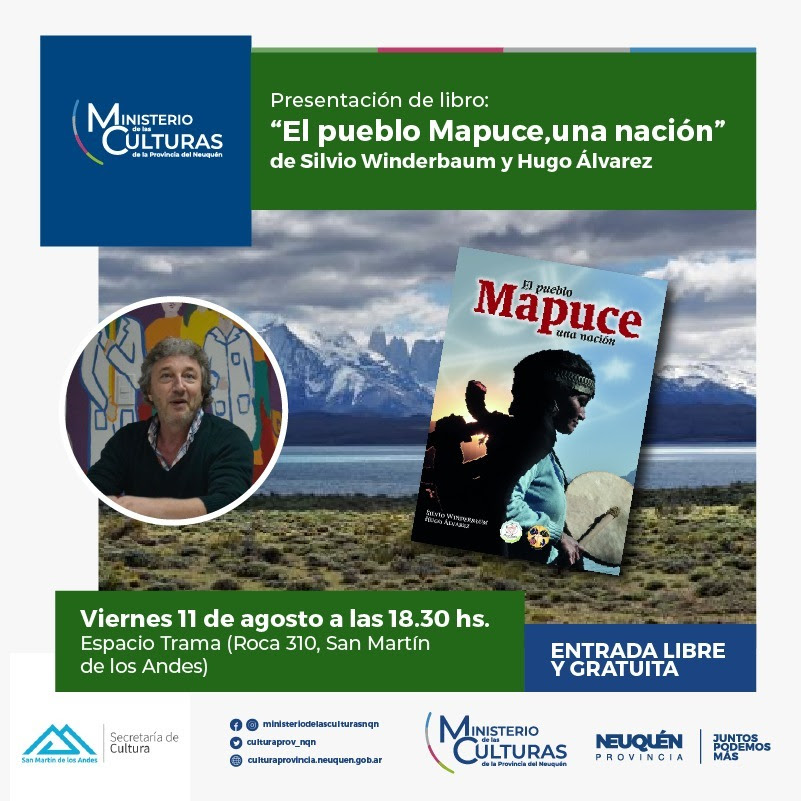 Presentación del libro “El pueblo Mapuce, una nación” de Silvio Winderbaum y Hugo Álvarez