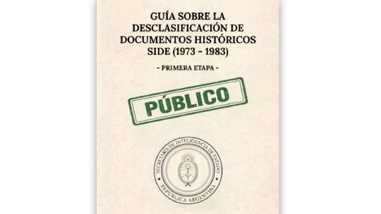 La SIDE desclasifica documentos de la dictadura: qué archivos ya se pueden consultar