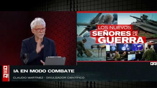 En “QR!”, Claudio Martínez alertó: “La inteligencia artificial ya decide cómo se pelea una guerra”