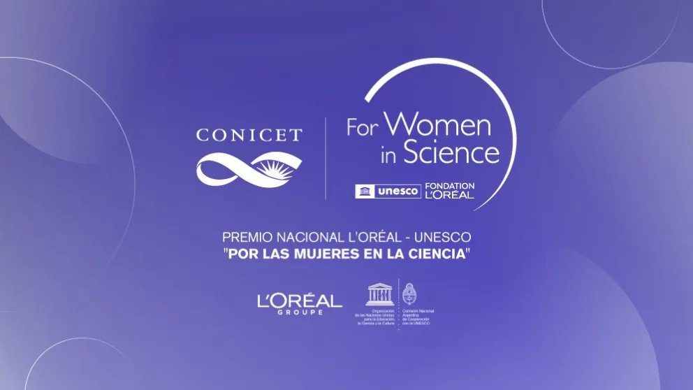 Llega el Premio Nacional L’Oréal-UNESCO – CONICET “Por las Mujeres en la Ciencia”